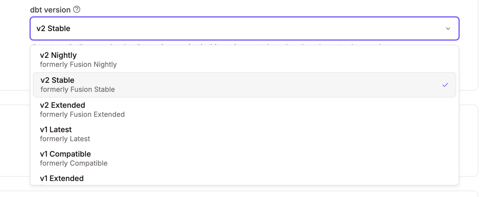 Select v2 Stable from the dbt version dropdown Select v2 Stable from the dbt version dropdown